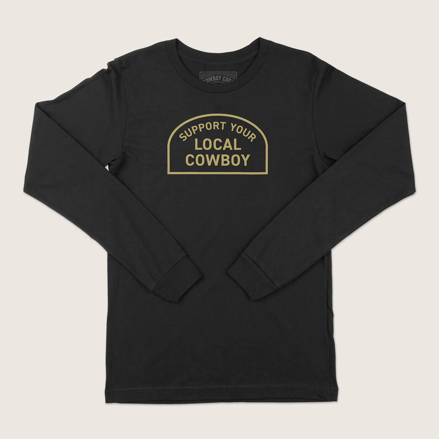 Support Your Local Cowboy T-Shirt