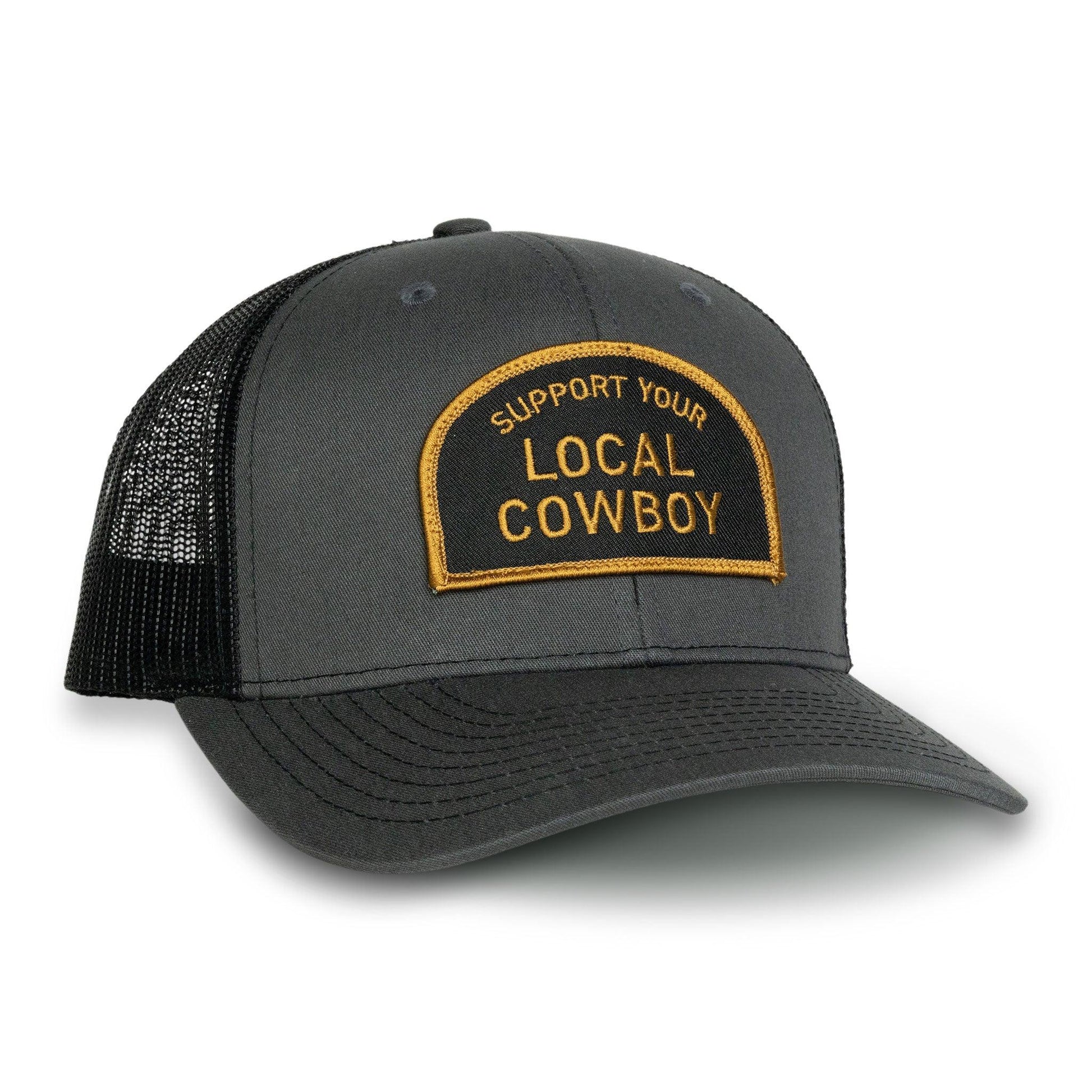 Cowboy Cool Support Your Local Cowboy Hat - Charcoal and Black